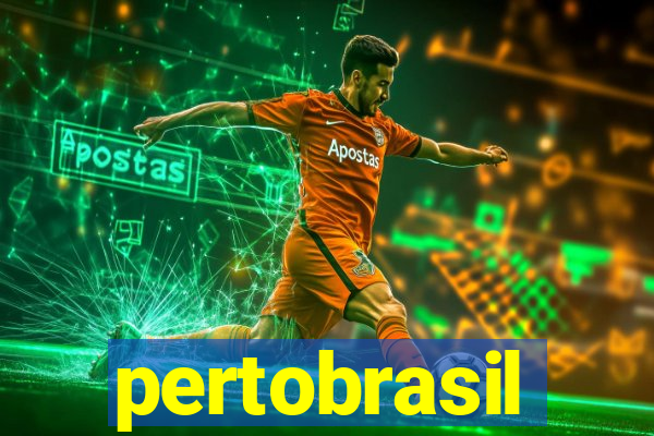 pertobrasil