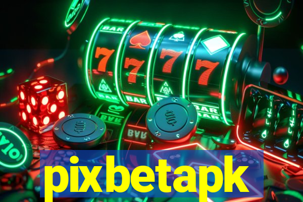 pixbetapk