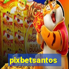pixbetsantos