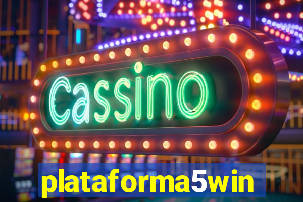 plataforma5win