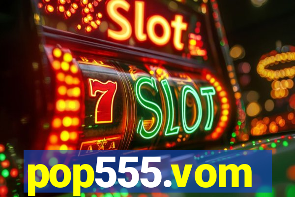 pop555.vom