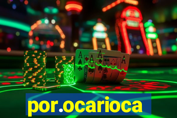 por.ocarioca