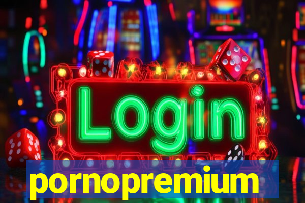 pornopremium