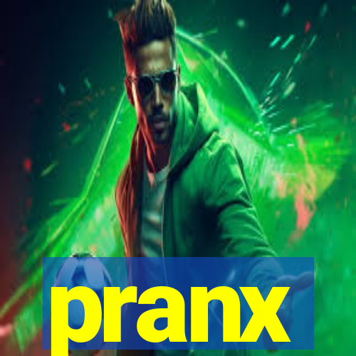 pranx