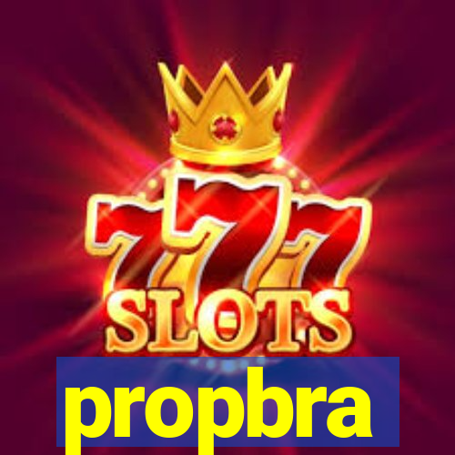 propbra