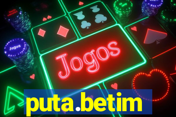 puta.betim