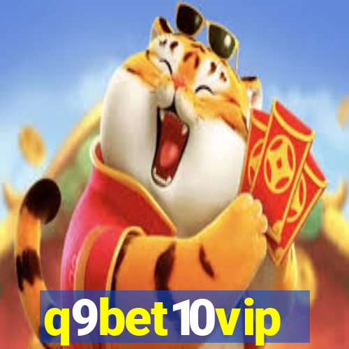 q9bet10vip