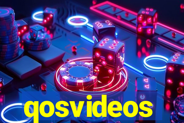 qosvideos