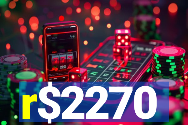 r$2270