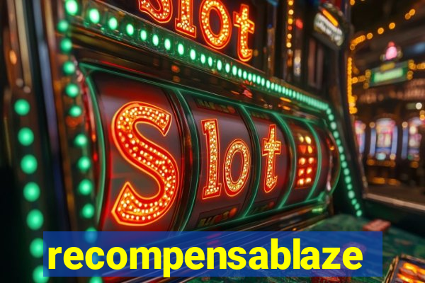 recompensablaze