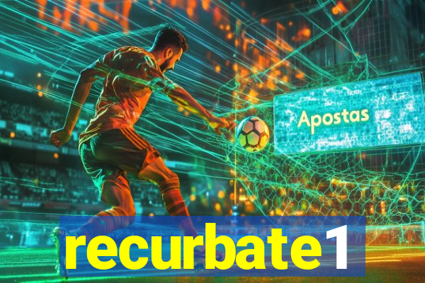 recurbate1