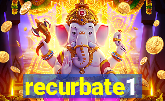 recurbate1