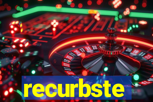 recurbste
