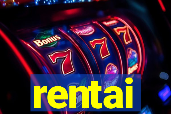 rentai