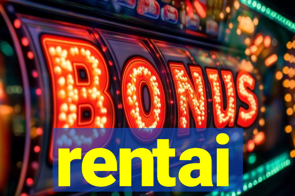 rentai