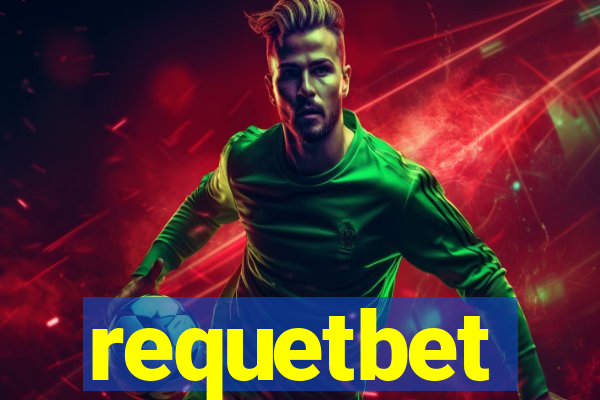 requetbet