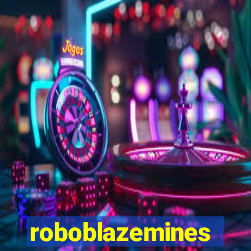 roboblazemines