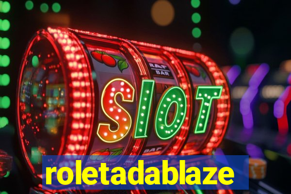 roletadablaze