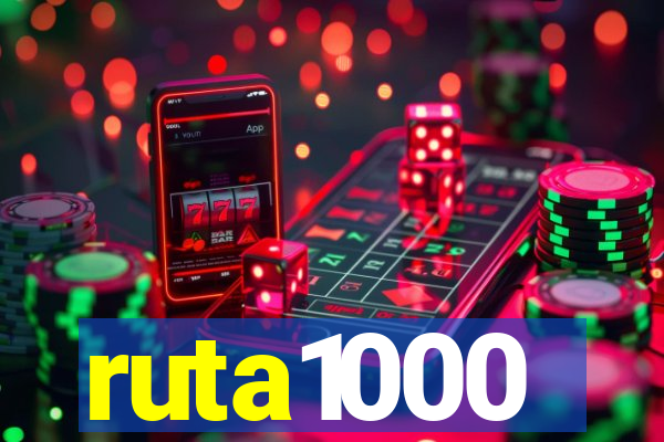 ruta1000