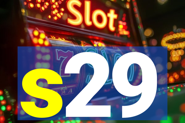 s29