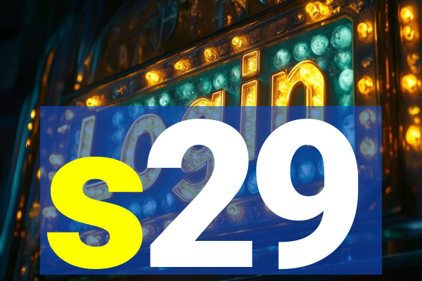 s29