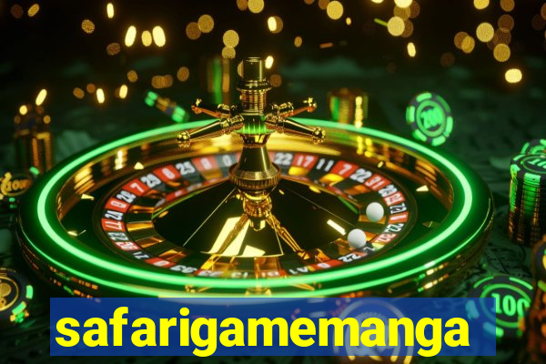 safarigamemanga