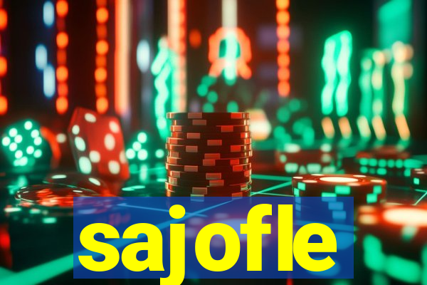 sajofle