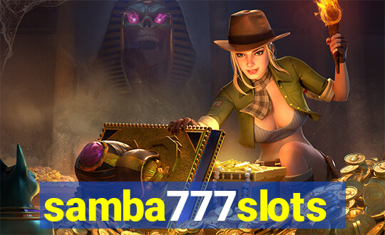 samba777slots