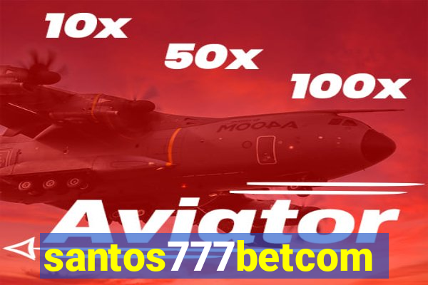 santos777betcom