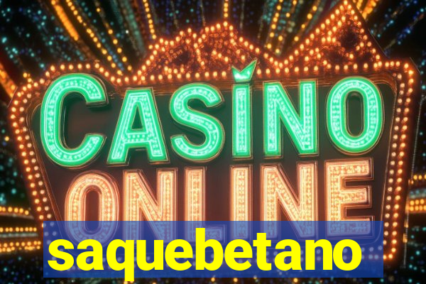 saquebetano