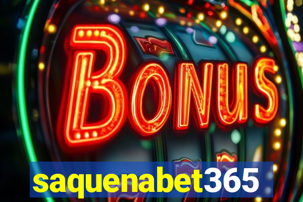 saquenabet365