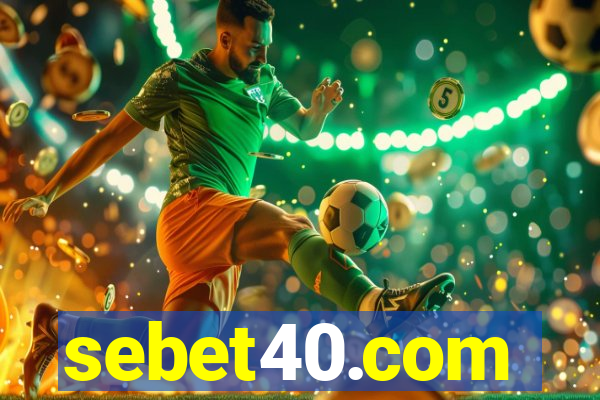 sebet40.com