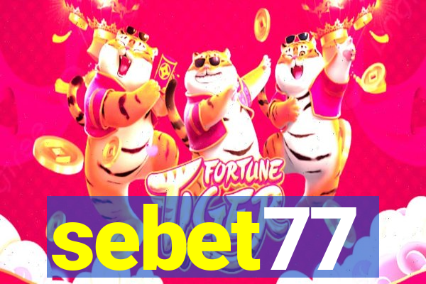 sebet77