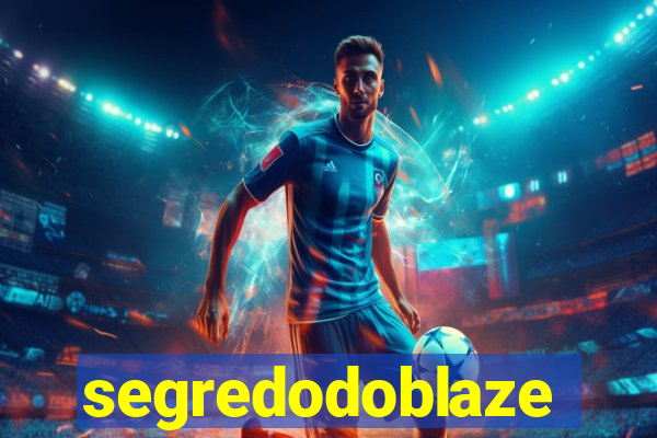 segredodoblaze