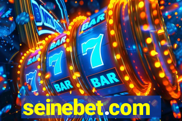 seinebet.com