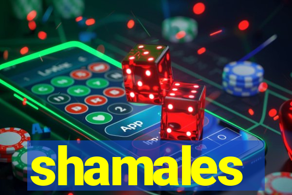 shamales