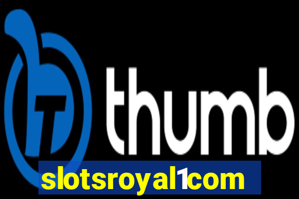 slotsroyal1com
