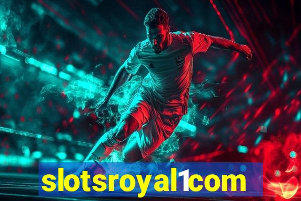 slotsroyal1com