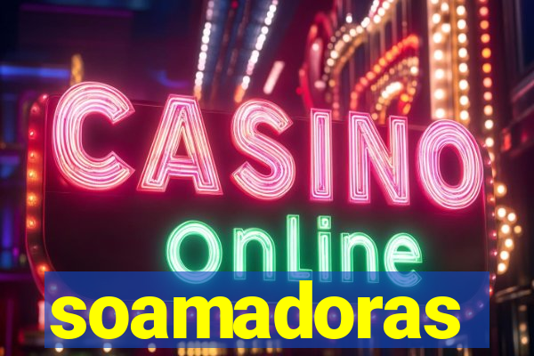 soamadoras