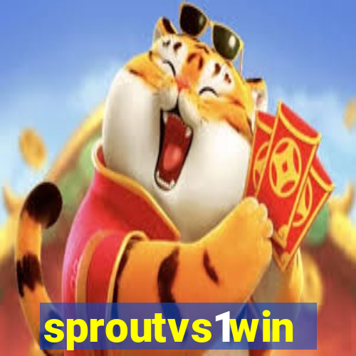 sproutvs1win