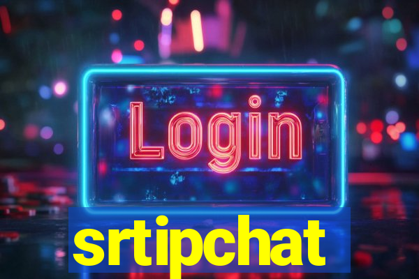 srtipchat