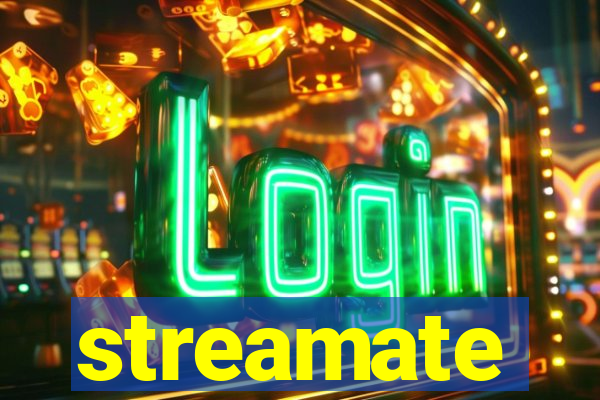 streamate