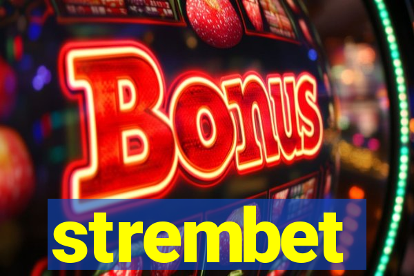 strembet