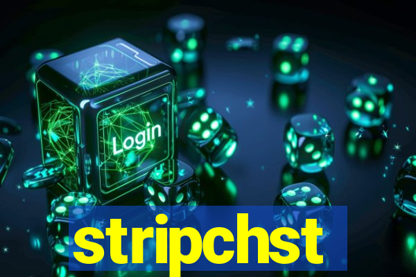 stripchst