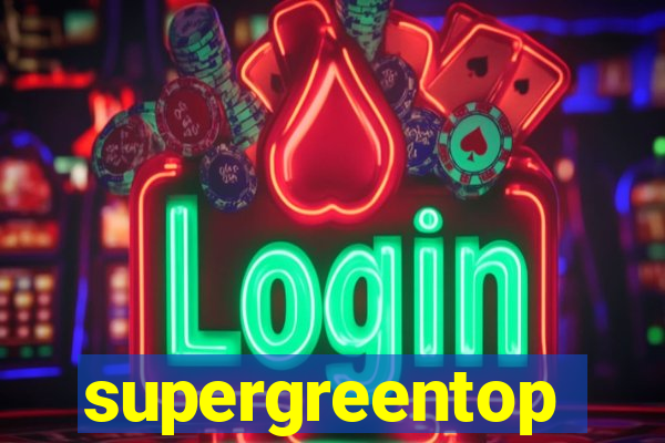 supergreentop