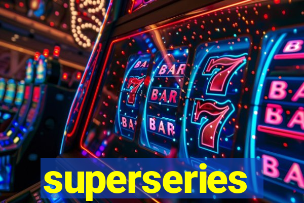 superseries