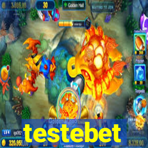 testebet