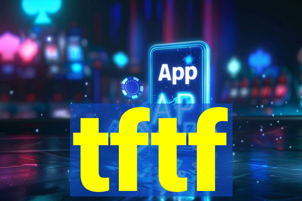 tftf