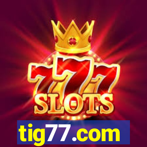 tig77.com