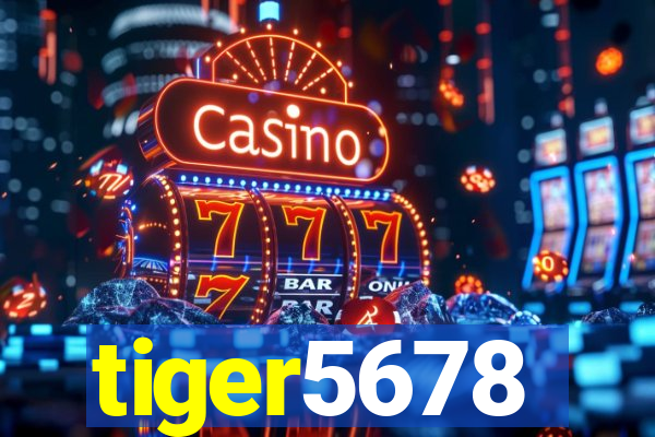 tiger5678
